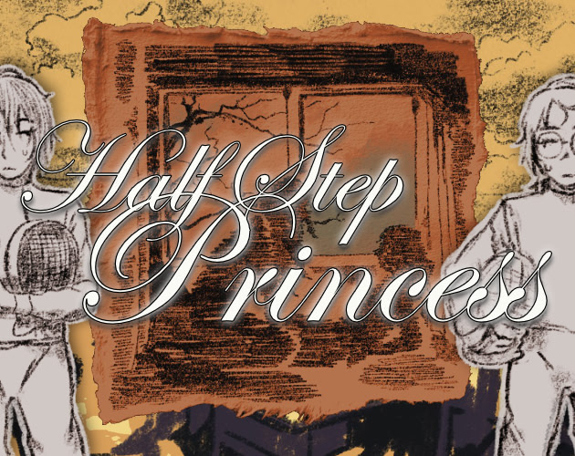 Half Step Princess