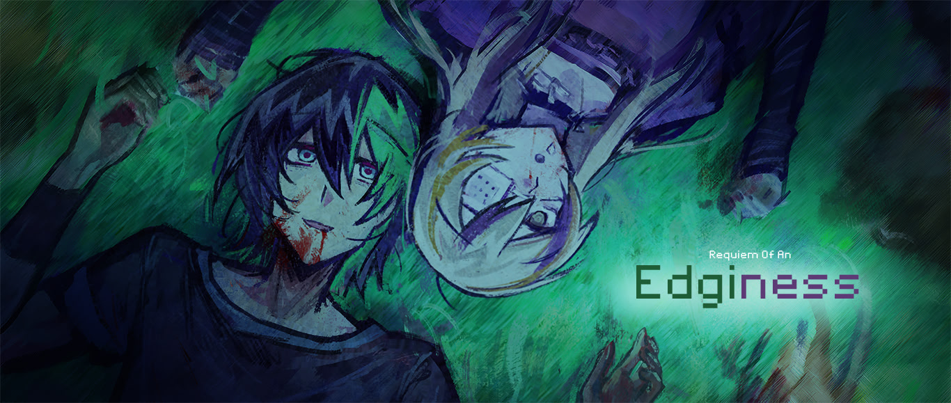 Requiem Of An Edginess