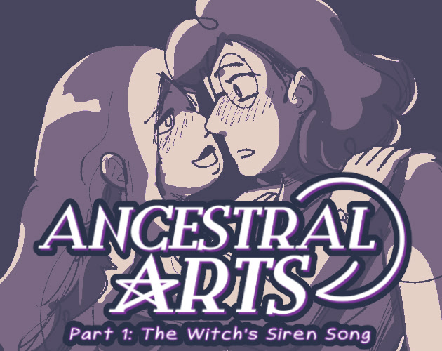 Ancestral Arts Part 1: The Witch's Siren Song