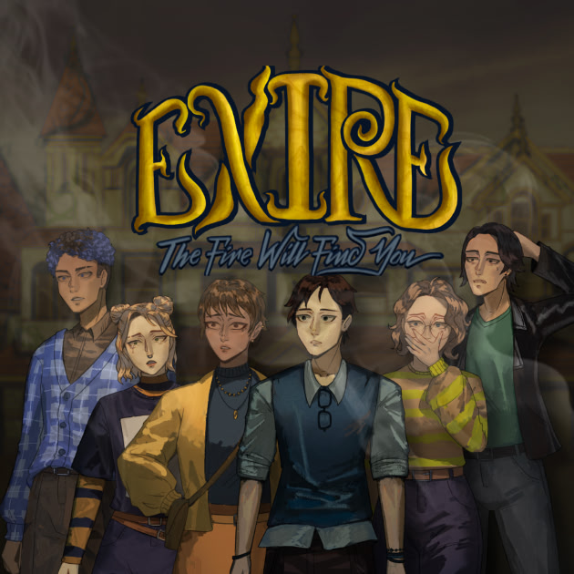 Exire: The Fire Will Find You
