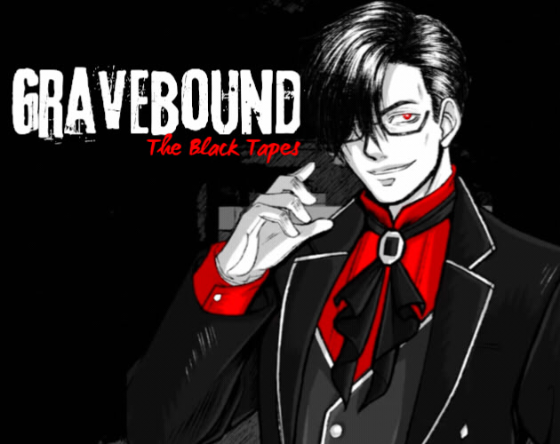 GraveBound: The Black Tapes