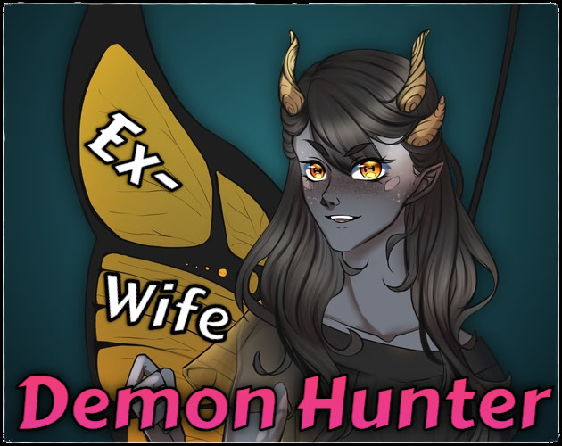 Ex-Wife Demon Hunter