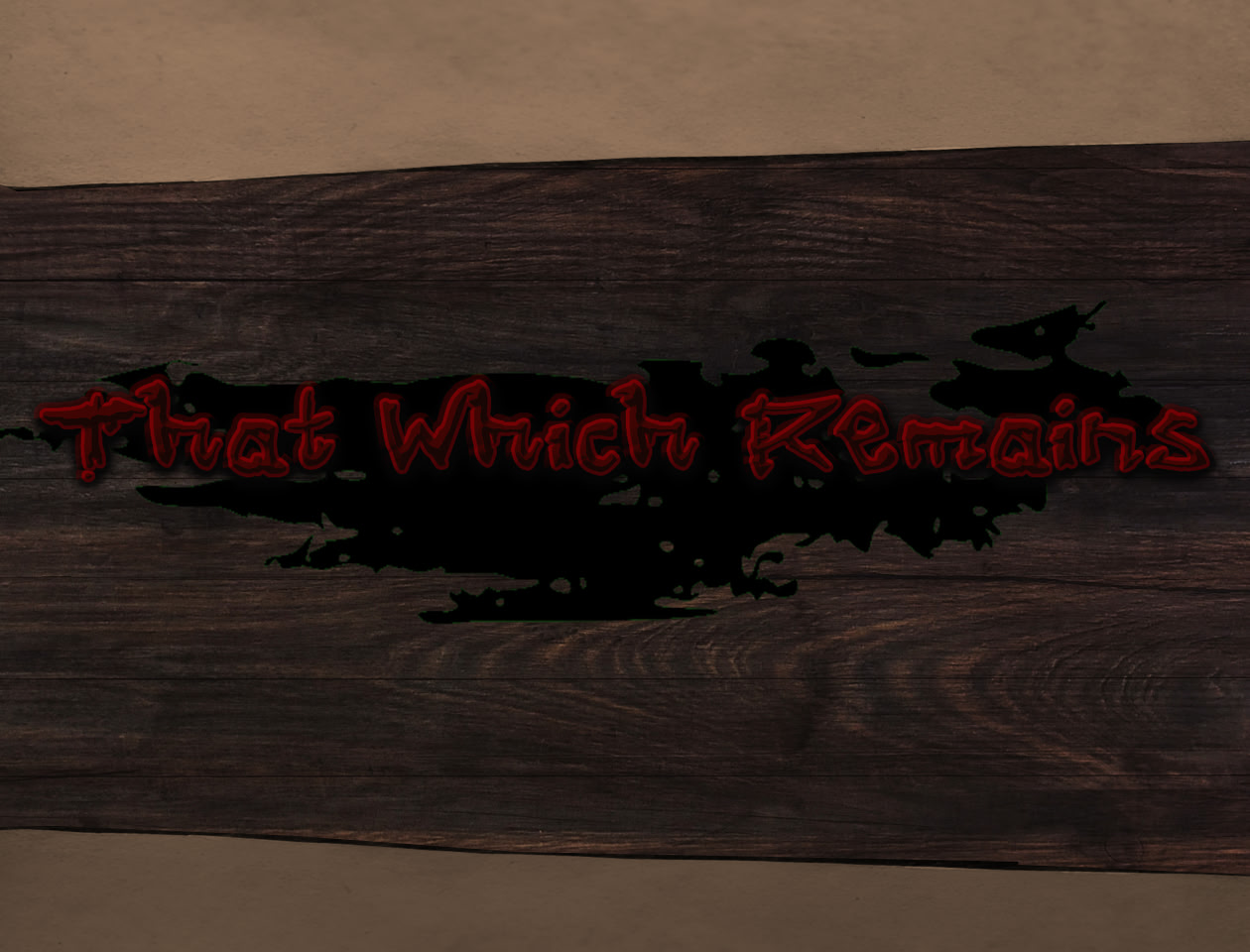That Which Remains